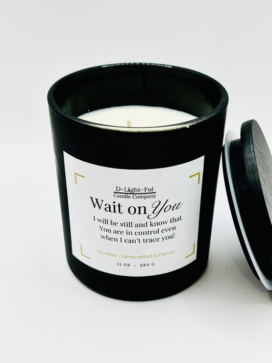 WAIT ON YOU MESSAGE CANDLE